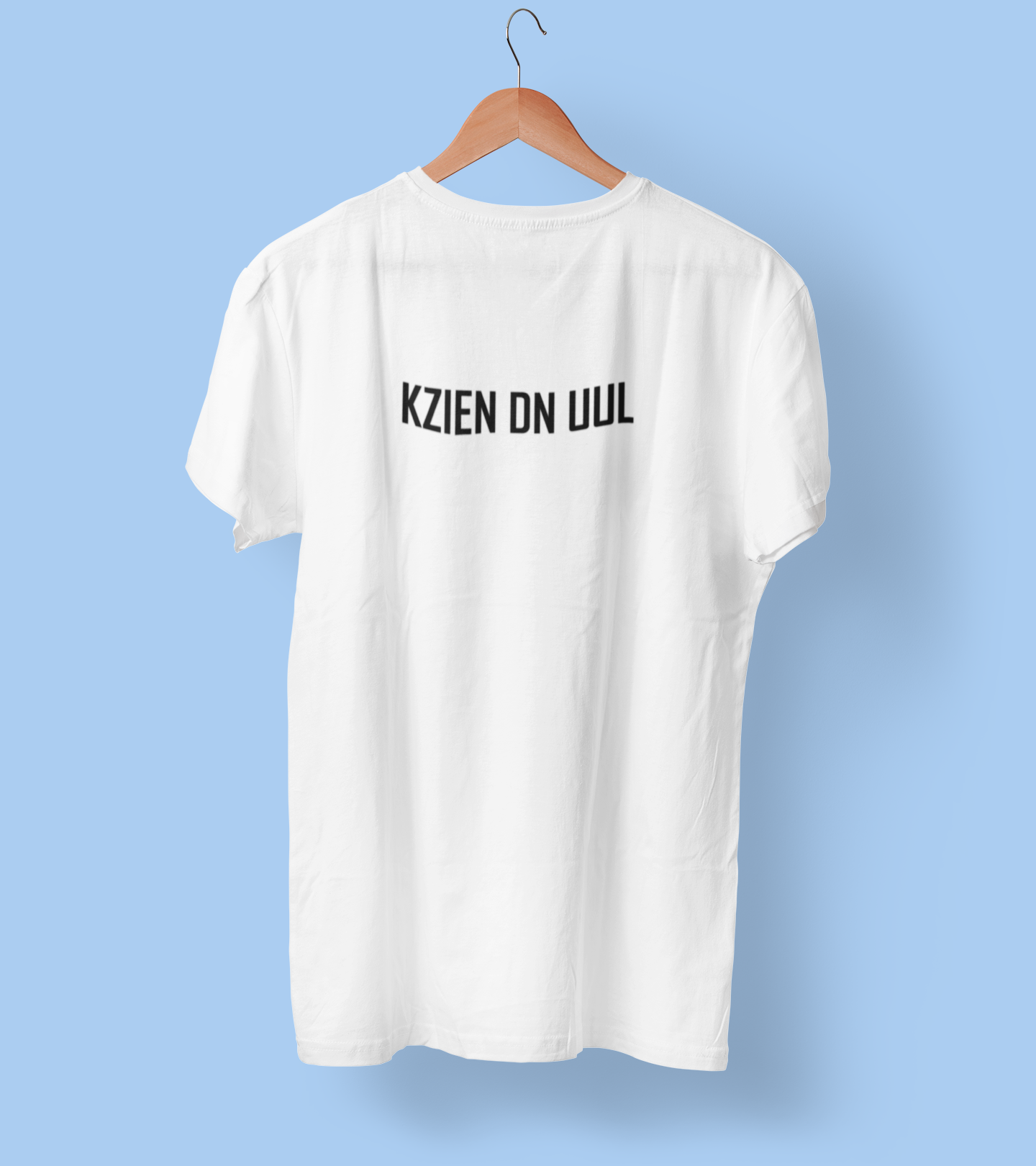 T-Shirt "KZIEN DN UUL"